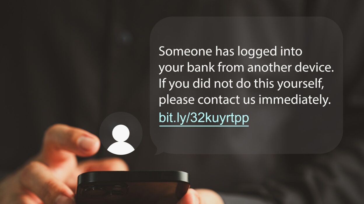 Fake text message displays your banking account has been accessed by another device.